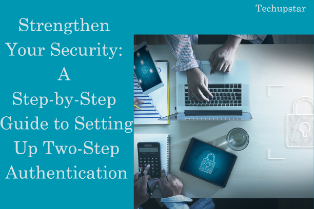 Setting Up Two-Step Authentication
