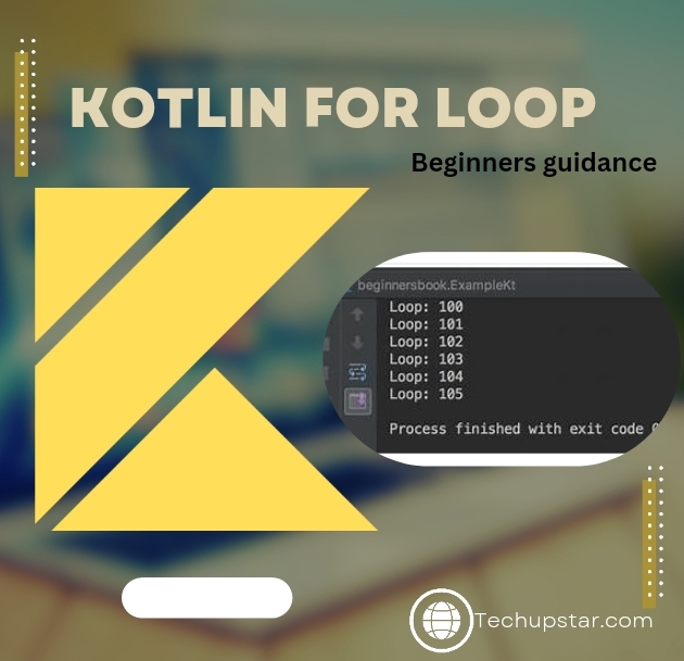 Kotlin For Loop