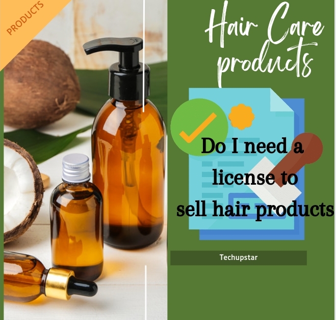 Do I need a license to sell hair products